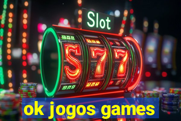 ok jogos games